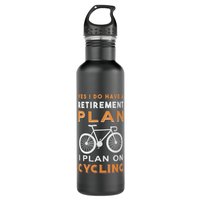 Retirement Plan I Plan On Cycling 710 Ml Water Bottle (Front)