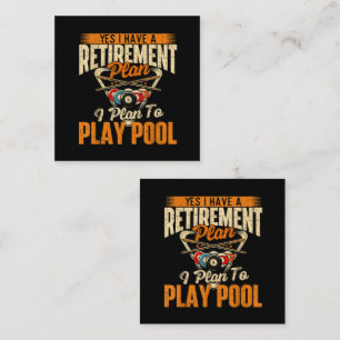 Retirement Plan Play Pool - Billiard Player Sports Enclosure Card