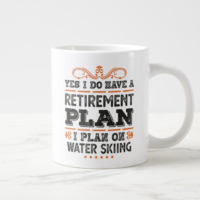 Retirement Plan Water skiing Gift Funny Large Coffee Mug (Right)