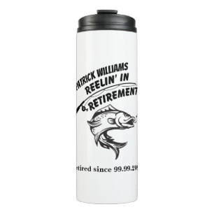 retirement reeling in retirement fishing rod thermal tumbler
