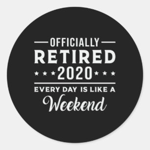 Retirement Retired 2020 Retire Grandpa Funny Gift Classic Round Sticker