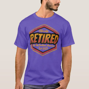 Retirement Retired 2023 Not My Problem Anymore T-Shirt