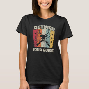 Retirement Retired Tour Guide T-Shirt