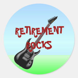 RETIREMENT ROCKS CLASSIC ROUND STICKER