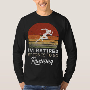 Retirement Running Tee: Fun & Fitness! T-Shirt