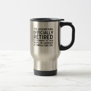 Retirement saying travel mug