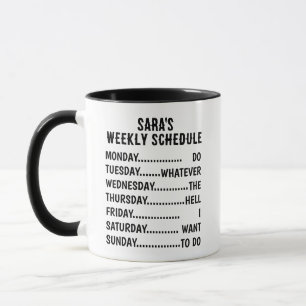 Retirement Schedule Mug - Personalised Humour   Un