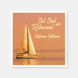 Retirement Set Sail into Retirement Sail Nautical  Napkin
