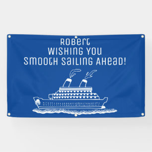 Retirement Smooth Sailing Cruise Ship Party Banner