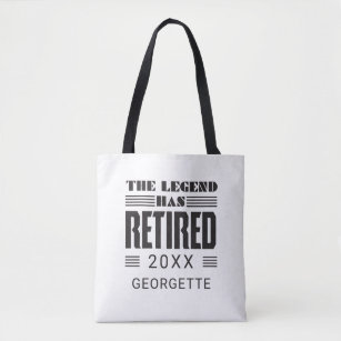 Retirement The Legend Has Retired Custom Tote Bag