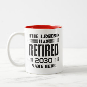Retirement The Legend Has Retired Custom Two-Tone Coffee Mug