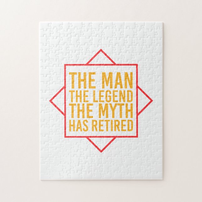 Retirement The Man The Myth The Legend has retired Jigsaw Puzzle (Vertical)