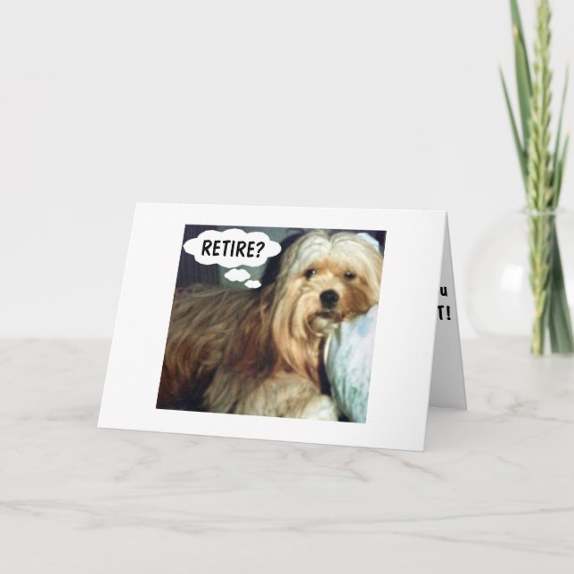 RETIREMENT TIME TO ENJOY YOUR LIFE HUMOR CARD (Front)