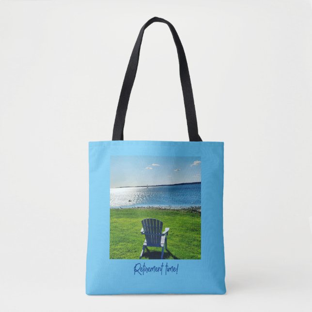 Retirement time with Adirondack chair Tote bag (Front)