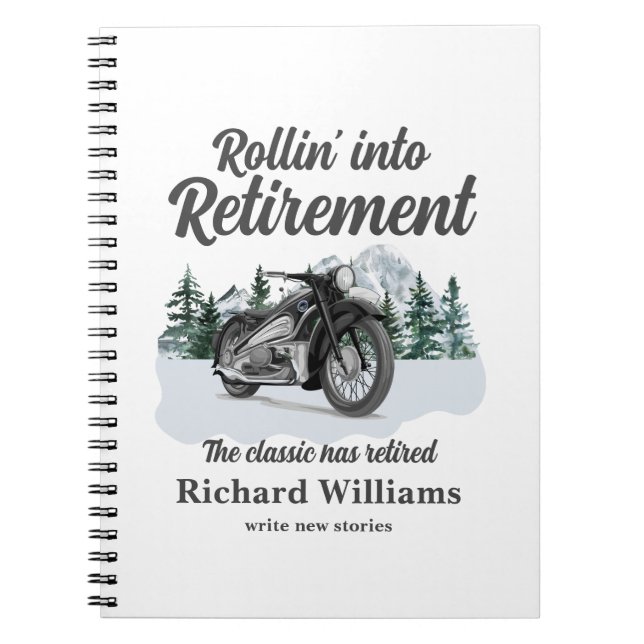 Retirement Travel Theme Classic Motorbike Rolling Notebook (Front)