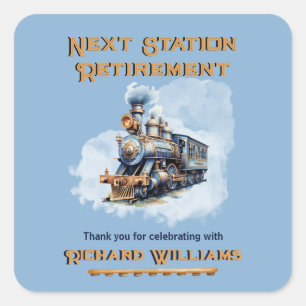Retirement travel theme Vintage Train Next Station Square Sticker