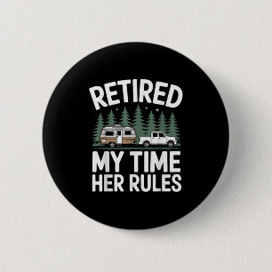 Retirement Under New Management  6 Cm Round Badge