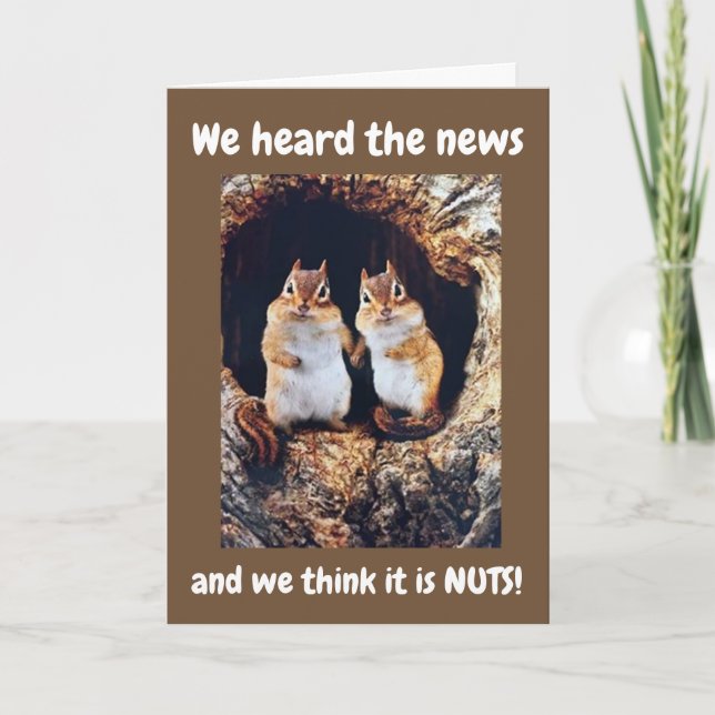 ***RETIREMENT????**** WE THINK IT IS NUTS!!!!!! CARD (Front)