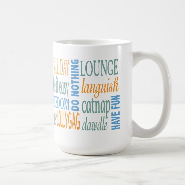 Retirement words and advice coffee mug (Right)