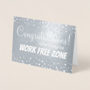 Retirement Work Free Custom Foil Card