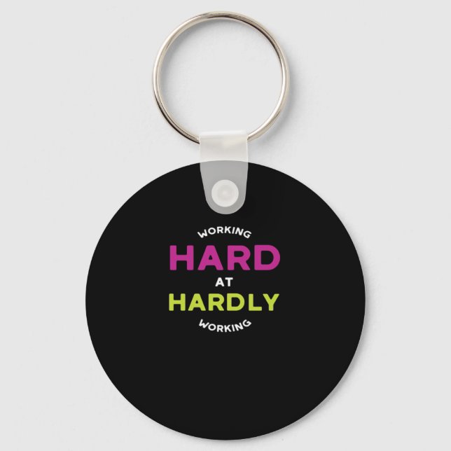 Retirement Working Hard At Hardly Working Oversize Key Ring (Front)