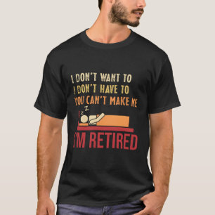 Retiret Humour Pension Retired Coworker Retiree T-Shirt