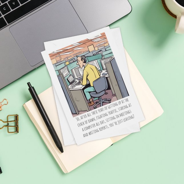 Retiring Male Office Worker Funny Custom Text Card (The perfect retirement card for co-workers, friends, parents, grandparents, or relatives. )