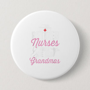 Retiring Nurse for Retired Nurses 7.5 Cm Round Badge