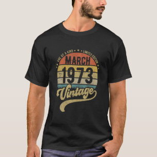 Reto Vintage 48Th Birthday Tee, Born In March 1973 T-Shirt