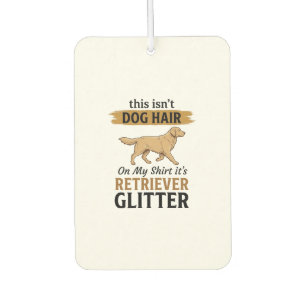 Retriever Glitter Funny Dog Lover Vintage Design_1 Car Air Freshener
