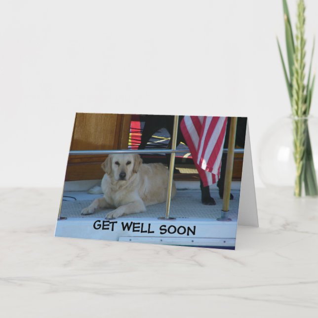 RETRIEVER SAYS GET WELL SOON CARD (Front)