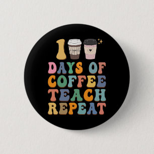 Retro 100 Days Of School  For Teacher Coffee Lover 6 Cm Round Badge