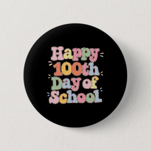 Retro 100th Day Of School Teachers Kids Cute Happy 6 Cm Round Badge