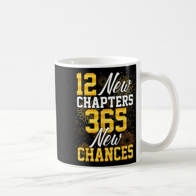 Retro 12 New Chapters 365 New Chances Happy New Ye Coffee Mug (Right)