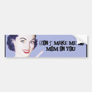 Retro 1950s Pointing Mum Bumper Sticker