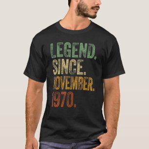 Retro 1970 Birthday November Born Legend Since 19 T-Shirt