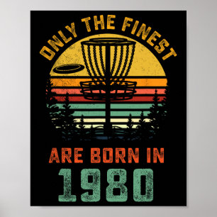 Retro 1980 40th Birthday Disc Golf Gift 40 Year Ol Poster