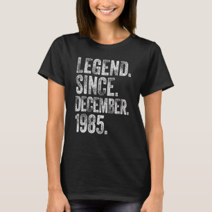 Retro 1985 Birthday  December Born Legend Since 19 T-Shirt