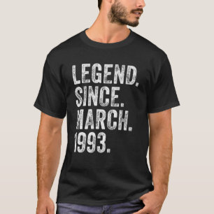 Retro 1993 Birthday March Born Legend Since 1993 T-Shirt