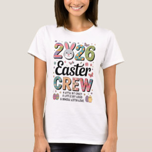 Retro 2026 Easter Crew - Groovy Bunny & Flowers Pa T-Shirt