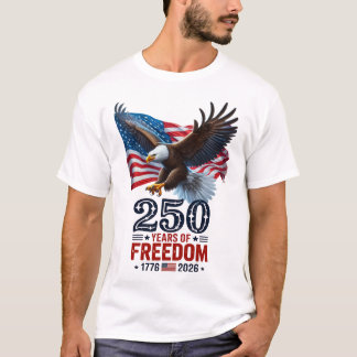 Retro 250 Years Of Freedom USA Patriotic July 4th T-Shirt