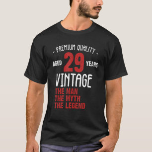 Retro 29th Birthday Anniversary The Man The Myth T T-Shirt