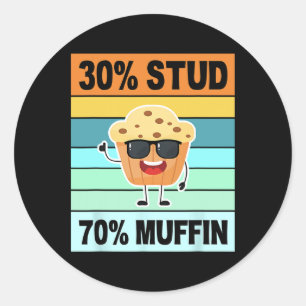 Retro 30 Stud 70 Muffin Shirt Stud Muffin Shirt Va Classic Round Sticker