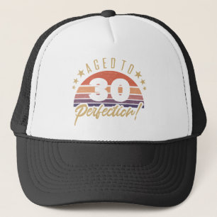 Retro 30th Birthday Humour Trucker Hat