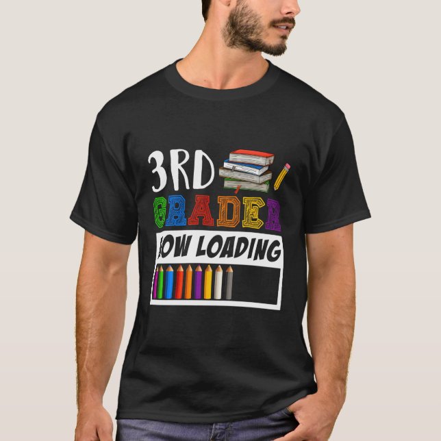 Retro 3Rd Grader Now Loading Third Grade Back To S T-Shirt (Front)