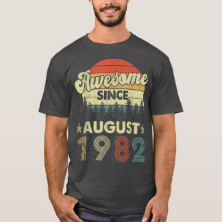 Retro 40th Birthday Awesome Since August 1982 40 Y T-Shirt