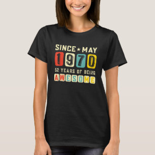 Retro 52nd Birthday Gift Awesome Since May 1970 Vi T-Shirt