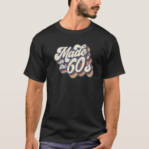 Retro 60s Baby 60s Born Made In 60s 1960s Birthday T-Shirt