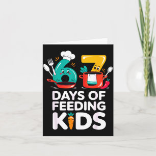 Retro 67 Days Of Feeding Kids Lunch Lady Cafeteria Card