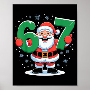 Retro 67 Meme Funny Christmas Santa Six Seven Holi Poster